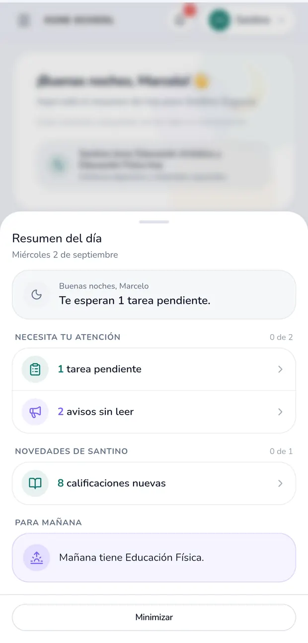 Panel «Resumen del día» desplegado sobre la pantalla de inicio: una tarea pendiente y dos avisos sin leer bajo el título «Necesita tu atención», ocho calificaciones nuevas, y para mañana, «Mañana tiene Educación Física».